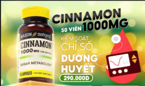 Cinnamon 1000 mg Mason Natural giúp kiểm soát chỉ số đường huyết